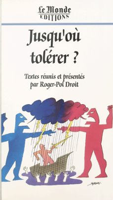 jusqu'ou tolerer ? (ebook)-roger pol droit-9782402438841