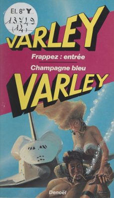 frappez : entree (ebook)-john varley-9782402657341