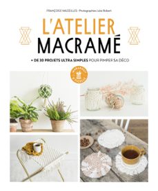l'atelier macramé (ebook)-françoise vauzeilles-9782501162241
