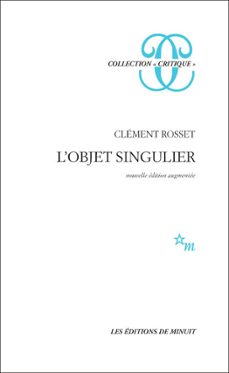 l'objet singulier (ebook)-clement rosset-9782707331441