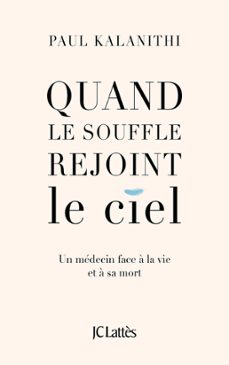 quand le souffle rejoint le ciel (ebook)-paul kalanithi-9782709658041