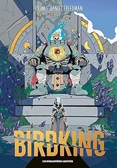 birdking. vol. 1-daniel freedman-9782731693041