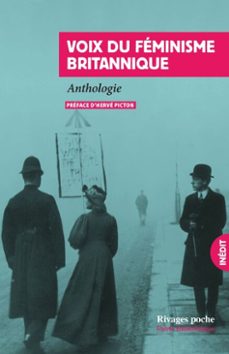 voix du feminisme britannique (ebook)-barbara leigh smith bodichon-lydia becker-millicent garrett fawcett-9782743670641