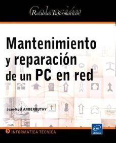 mantenimiento y reparacion de un pc en red-jezn noel anderruthy-9782746052741