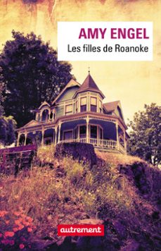les filles de roanoke (ebook)-amy engel-9782746745841