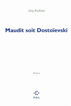 maudit soit dostoievski (ebook)-atiq rahimi-9782818013441