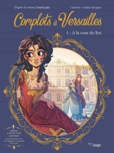 complots a versailles - collector - tome 1-9782822239141