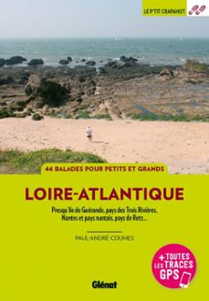loire-atlantique (3e ed) (ebook)-paul-andré coumes-9782823301441