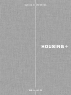 housing+-ulrike wietzorrek-9783034606141