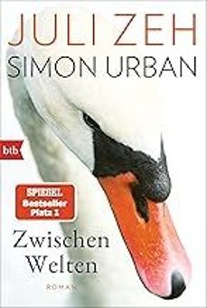 zwischen welten-juli zeh-9783442774241