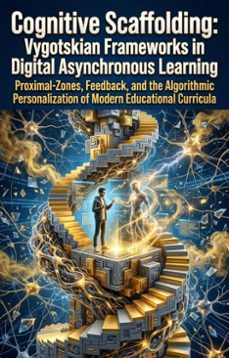 cognitive scaffolding: vygotskian frameworks in digital asynchronous learning (ebook)-jennifer casey-9783565394241