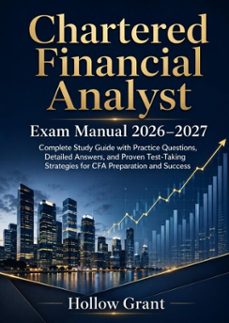 chartered financial analyst exam manual 2026–2027-hollow grant-9783565664641