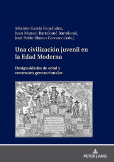 una civilizacion juvenil en la edad moderna (ebook)-9783631877241