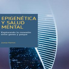 epigenetica y salud mental (audiolibro)-juanjo ramos-9783693302941
