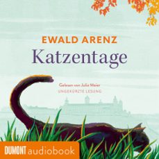 katzentage (audiolibro)-ewald arenz-9783755815341