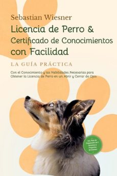 licencia de perro &amp; certificado de conocimientos con facilidad (ebook)-sebastian wiesner-9783757631741