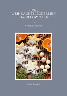susse weihnachtsleckereien nach low carb (ebook)-9783769370041