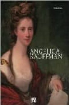 a woman of immense talent: catalogue of the exhibition at vorarlb erger-angelica kauffman-9783775719841