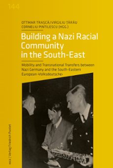 building a nazi racial community in the south-east (ebook)-9783791774541