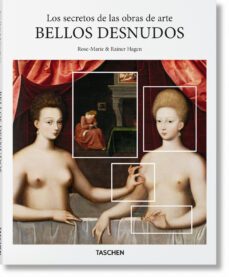 los secretos de las obras de arte. bellos desnudos-rose maie & rainer hagen-9783836570541