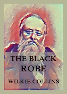 the black robe (ebook)-wilkie collins-9783849658441
