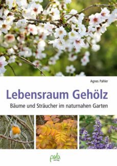 lebensraum geholz (ebook)-agnes pahler-9783895668241