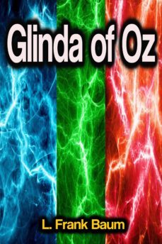 glinda of oz (ebook)-l. frank baum-9783986771041