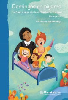 domingos en piyama (ebook)-flor aguilera-9786070766541