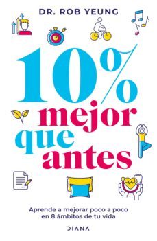 10% mejor que antes (ebook)-rob yeung-9786070782541