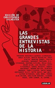 las grandes entrevistas de la historia-christopher silvester-9786071126641