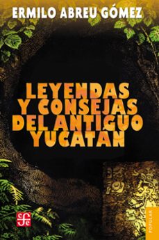 leyendas y consejas del antiguo yucatan (ebook)-9786071612441