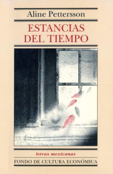 estancias del tiempo (ebook)-aline pettersson-9786071619341