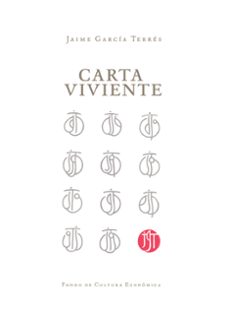 carta viviente (ebook)-jaime garcia terres-9786071624741