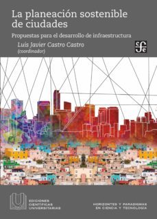 la planeacion sostenible de ciudades (ebook)-luis javier castro castro-9786071656841
