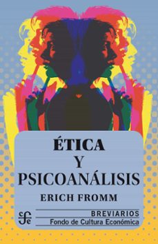etica y psicoanalisis (ebook)-erich fromm-9786071670441