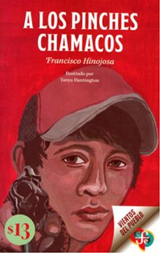 a los pinches chamacos-francisco hinojosa-9786071682741