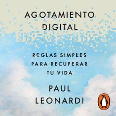 agotamiento digital (audiolibro)-paul leonardi-9786073866941