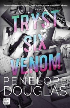tryst six venom (edicion mexicana) (ebook)-penelope douglas-9786073917841