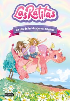 las ratitas 11. la isla de los dragones magicos-9786073918541