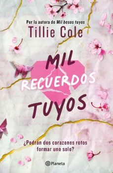 mil recuerdos tuyos (ebook)-tillie cole-9786073920841