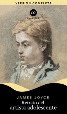 retrato del artista adolescente (ebook)-james joyce-9786074577341
