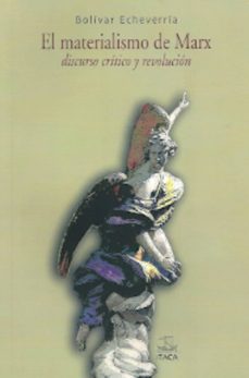 el materialismo de marx-bolivar echevarria-9786077957041
