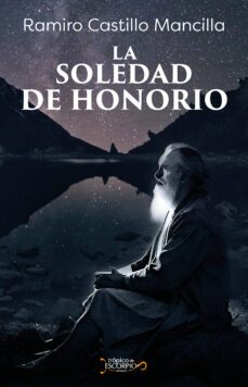 la soledad de honorio (ebook)-ramiro castillo mancilla-9786078773541