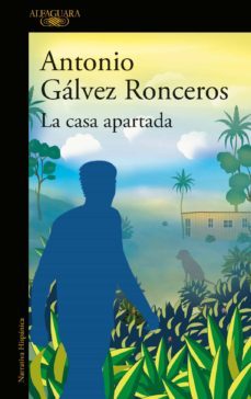la casa apartada (ebook)-antonio leoncio galvez ronceros-9786124349041