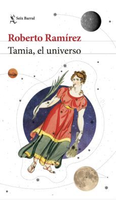 tamia, el universo (ebook)-roberto ramírez-9786280004341