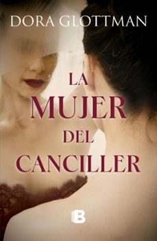 la mujer del canciller (ebook)-dora glottmann giraldo-9786287634541