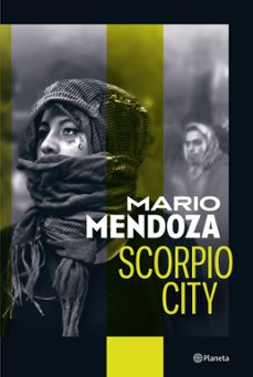 scorpio city (ebook)-mario mendoza-9786287650541