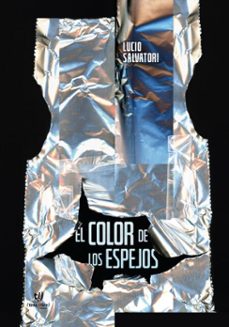 el color de los espejos (ebook)-lucio salvatori-9786313068241