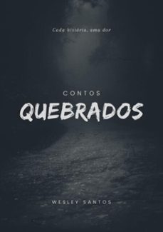 contos quebrados (ebook)-wesley santos-9786500750041