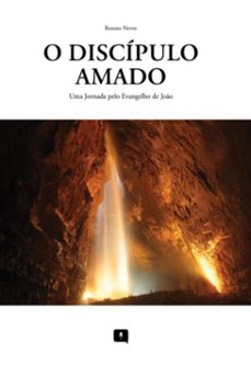 o discípulo amado (ebook)-renato neves-9786501628141